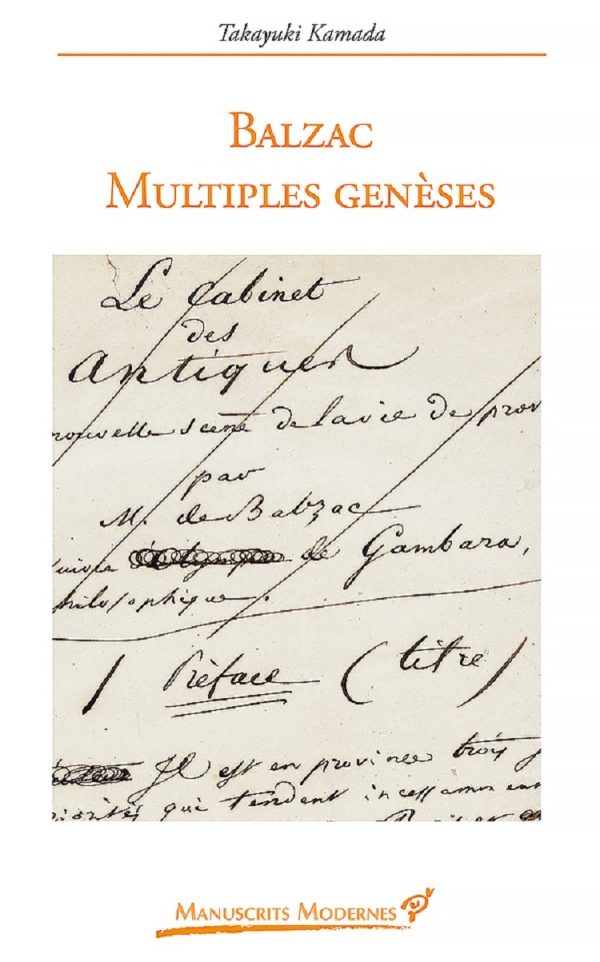 Balzac. Multiples genèses