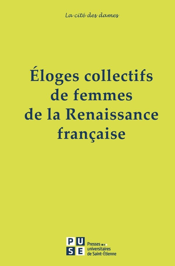 Éloges collectifs de femmes de la Renaissance française