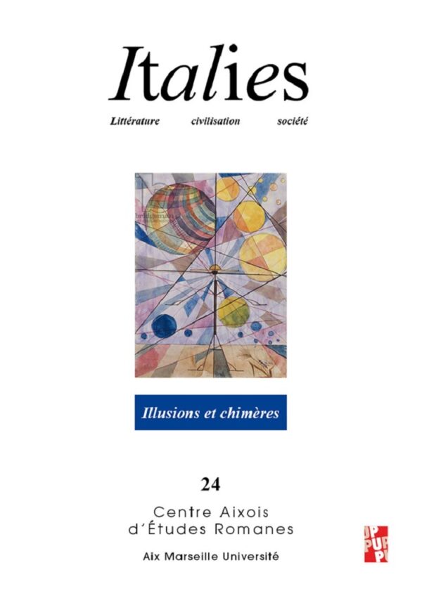 Illusions et chimères