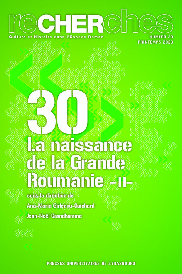 La naissance de la Grande Roumanie – II