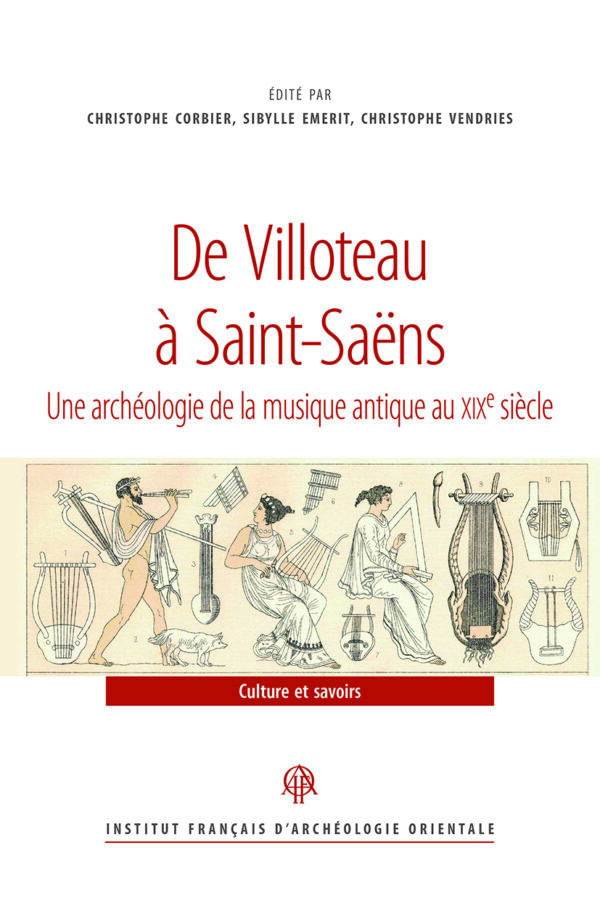 De Villoteau à Saint-Saëns