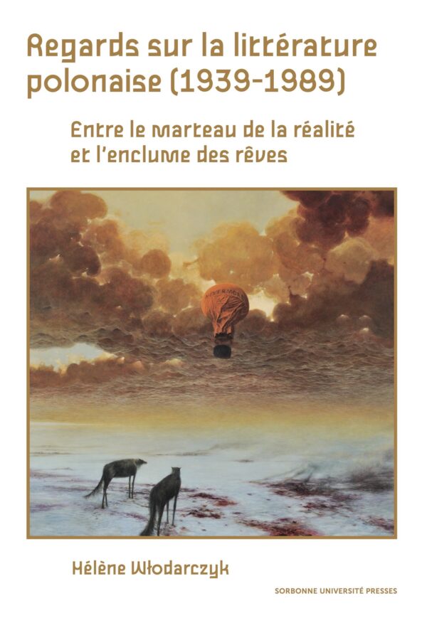 Regards sur la littérature polonaise (1939-1989)