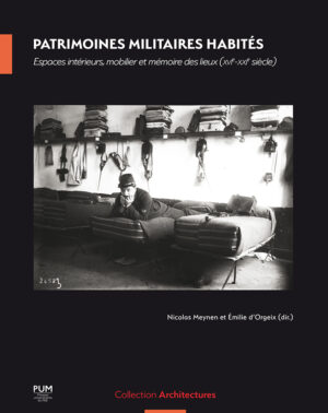 Patrimoines militaires habités