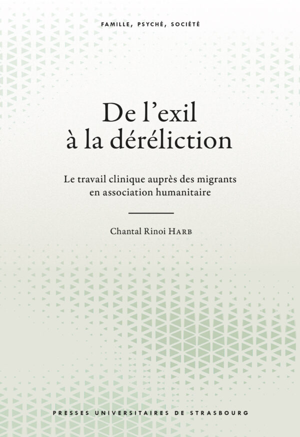 De l’exil à la déréliction