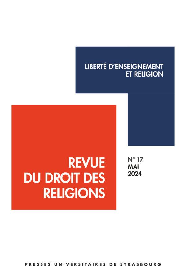 Revue du droit des religions n° 17/2024 – Liberté d’enseignement et religion