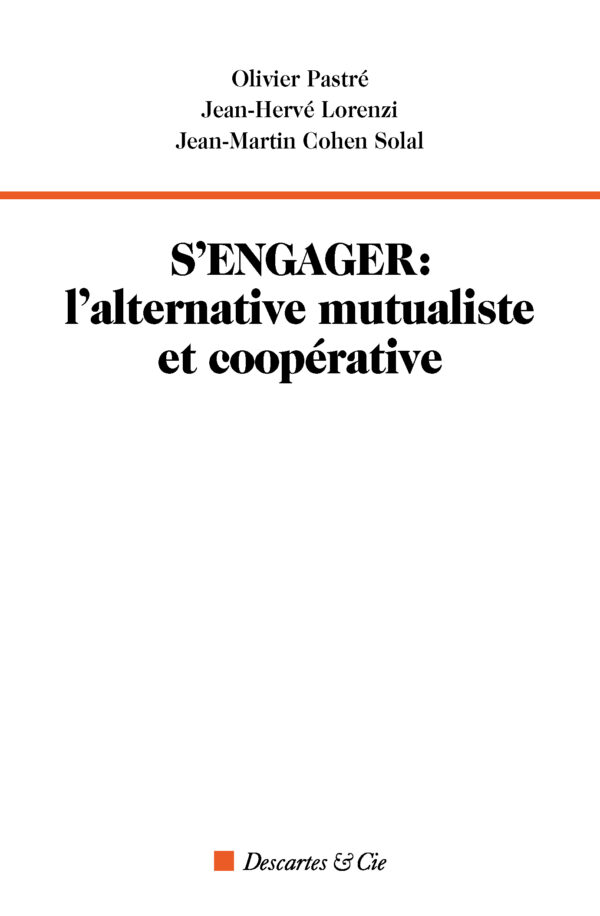 S'engager : l'alternative mutualiste et coopérative