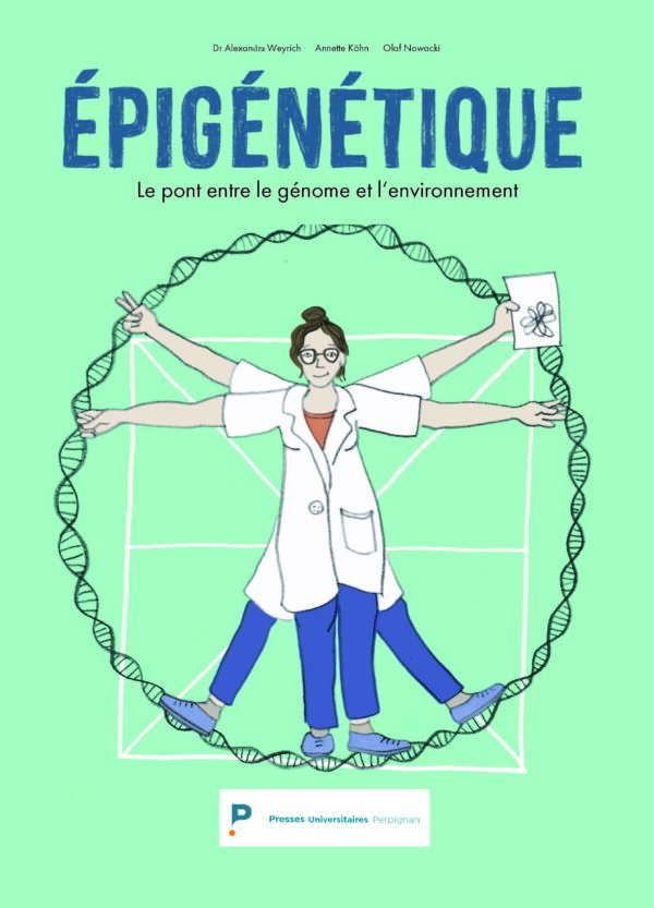 Épigénétique, le pont entre le génome et l'environnement