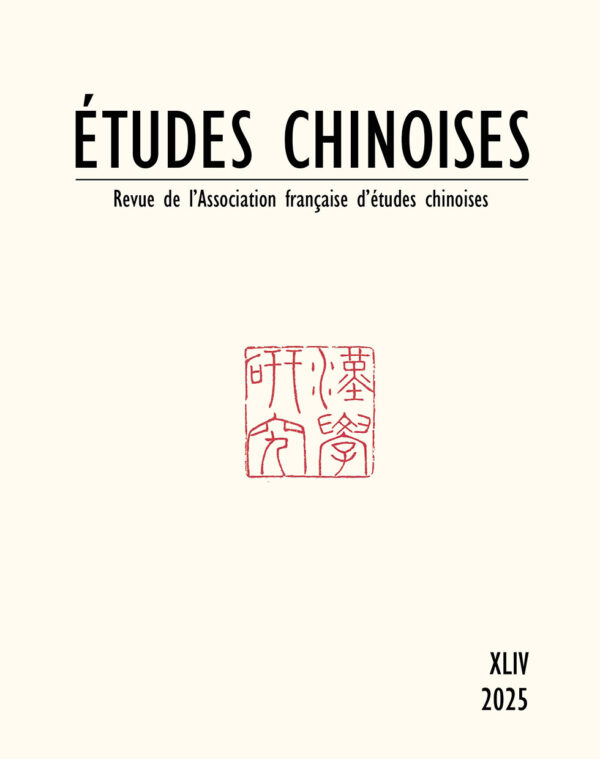 Études chinoises n°XLIV