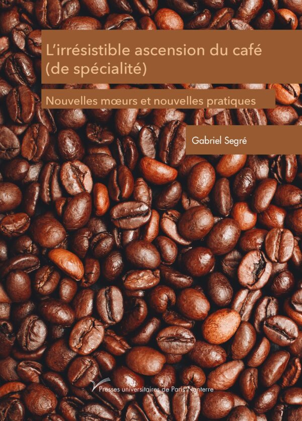L’irrésistible ascension du café (de spécialité)