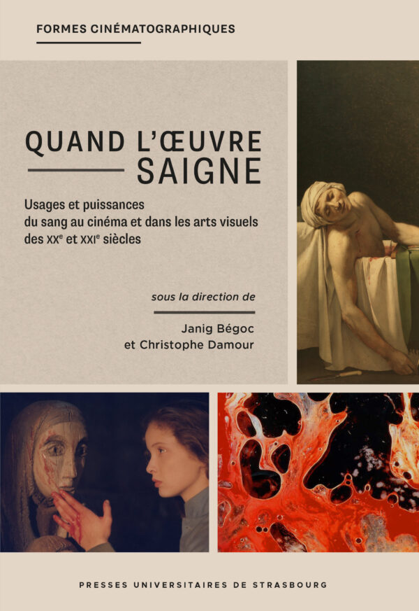 Quand l’œuvre saigne
