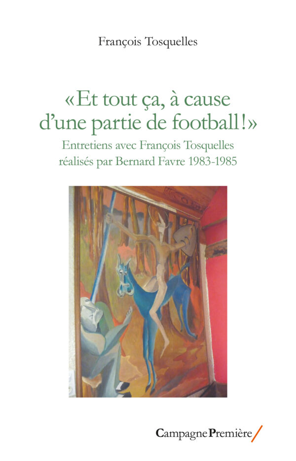 " Et tout ça, à cause d'une partie de football!"