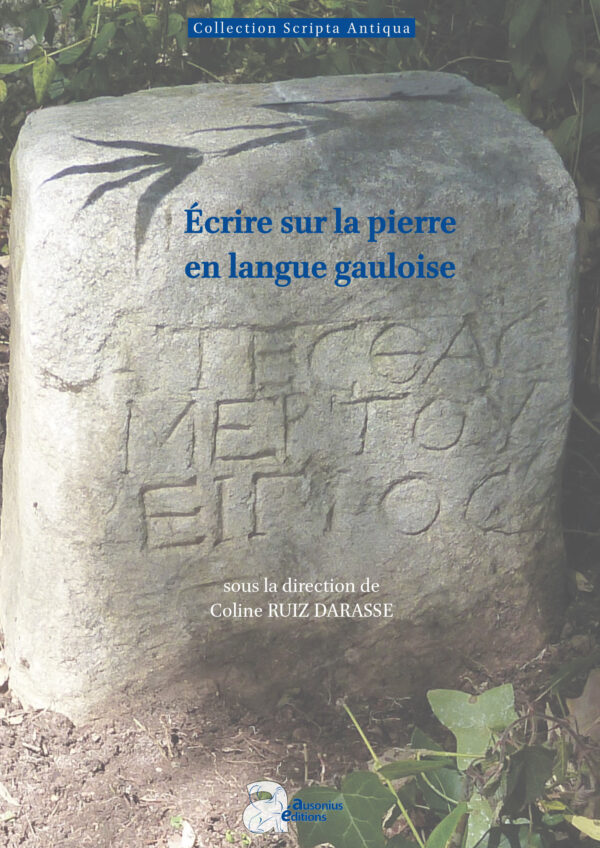 Écrire sur la pierre en langue gauloise