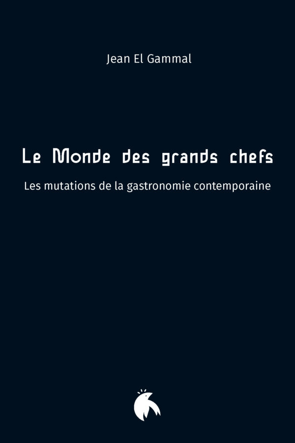 Le Monde des grands chefs
