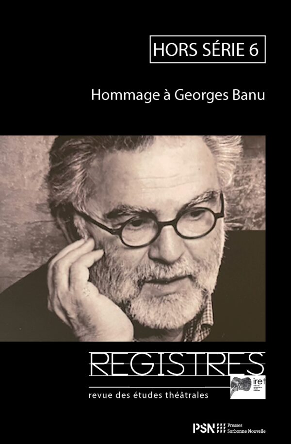 Hommage à Georges Banu