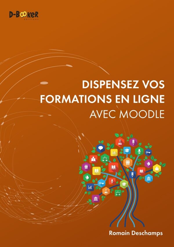 Dispensez vos formations en ligne avec Moodle