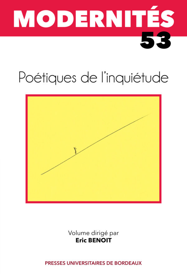 Poétiques de l'inquiétude
