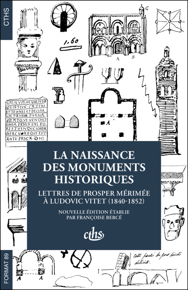 La naissance des monuments historiques