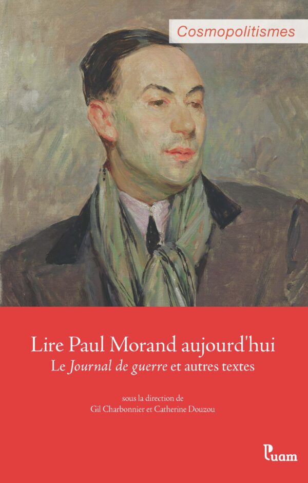 Lire Paul Morand aujourd’hui