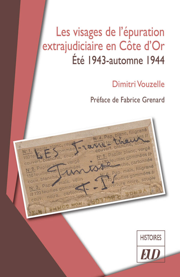 Les visages de l'épuration extrajudiciaire en Côte-d'Or