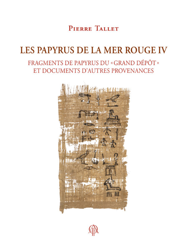 Les papyrus de la mer Rouge IV