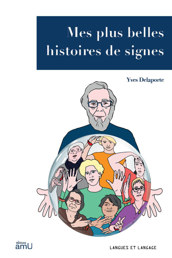 Mes plus belles histoires de signes