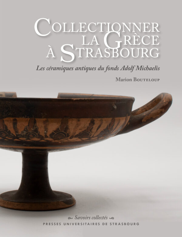 Collectionner la Grèce à Strasbourg