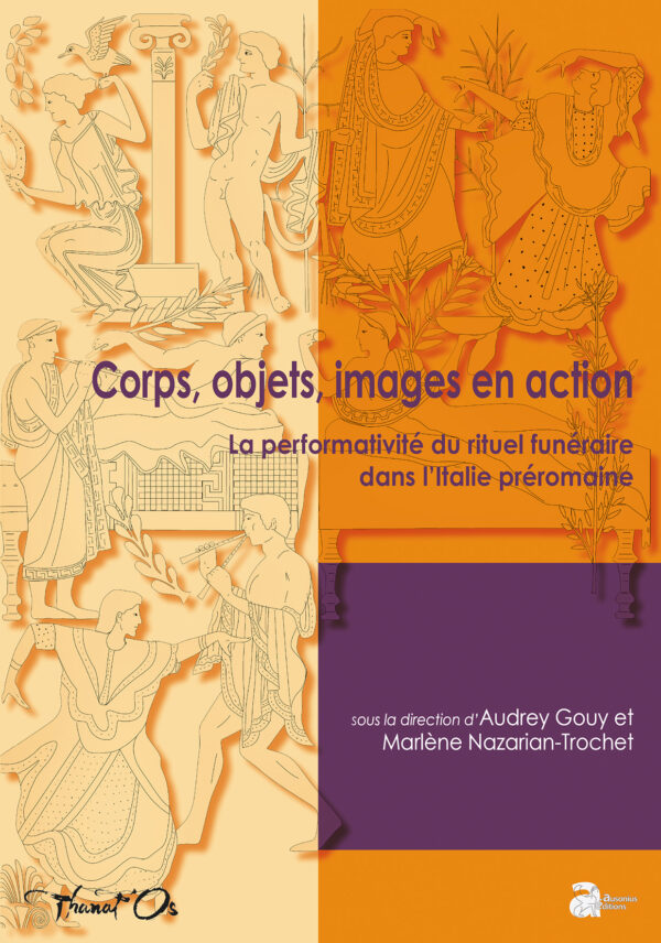 Corps, objets, images en action