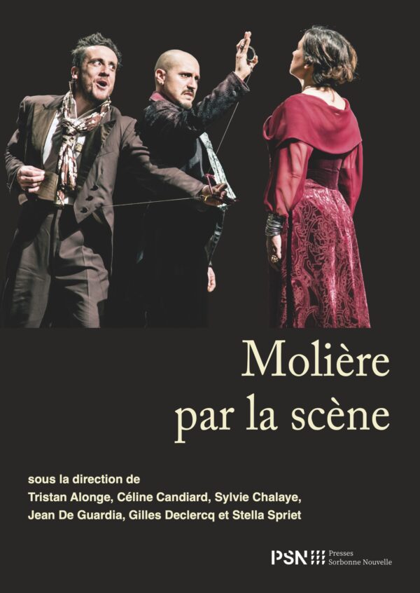 Molière par la scène.